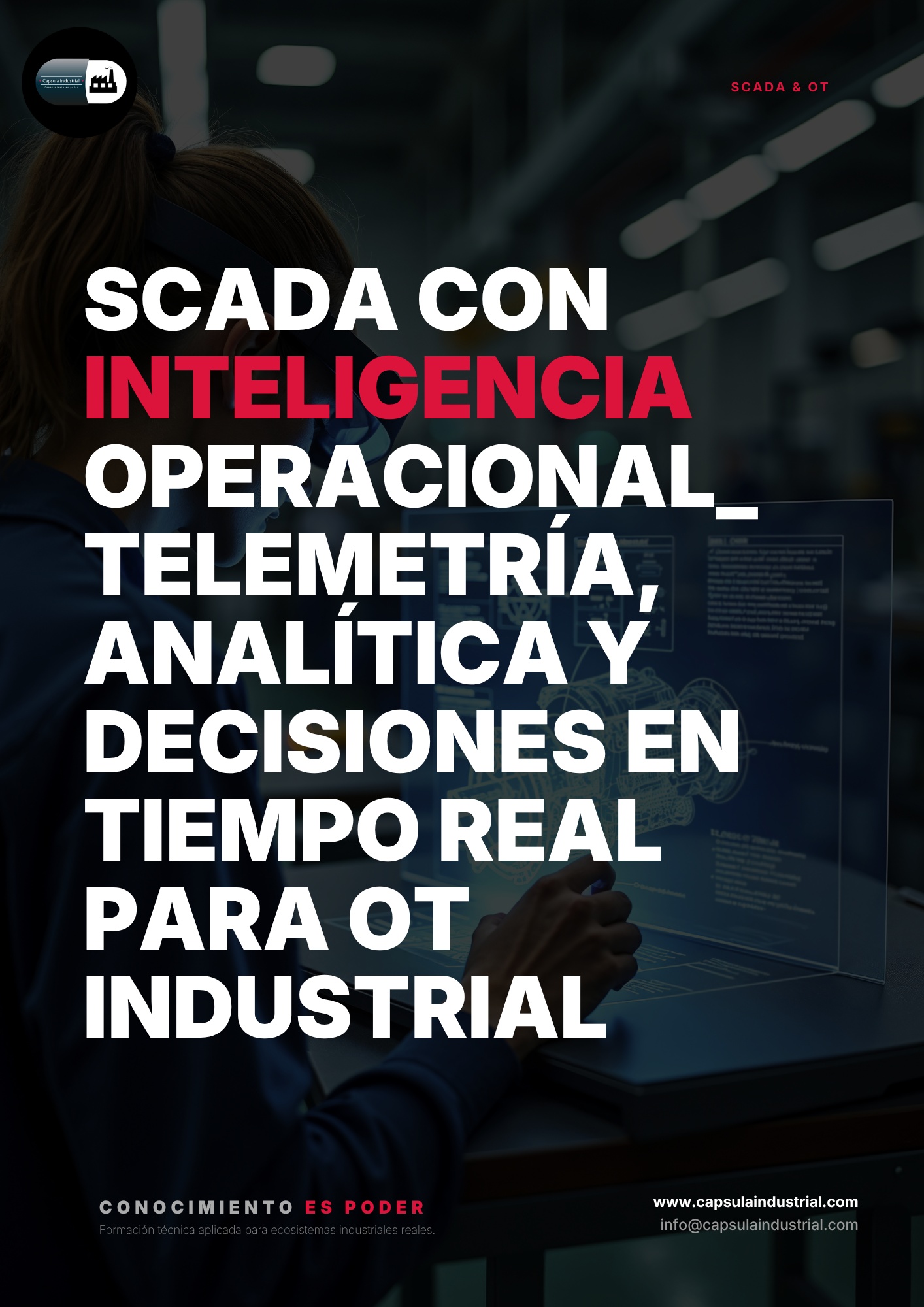 SCADA con Inteligencia Operacional_ Telemetría, Analítica y Decisiones en Tiempo Real para OT Industrial